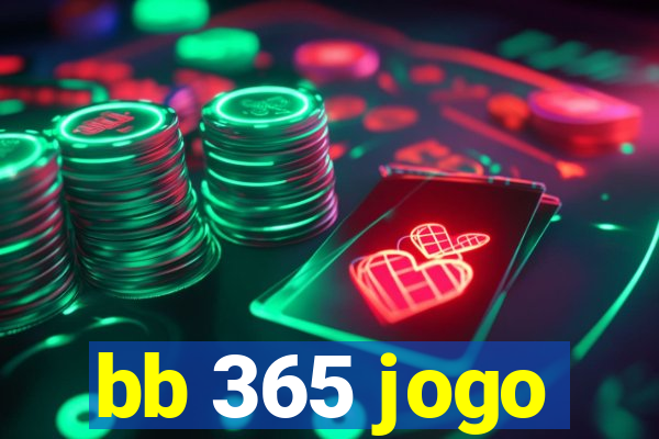 bb 365 jogo